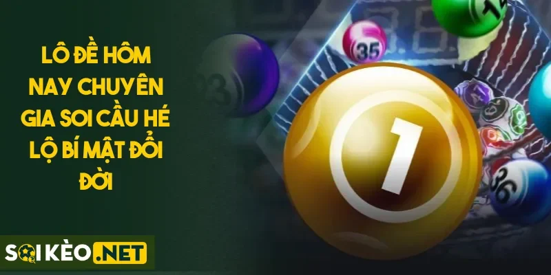 Lô Đề Hôm Nay Chuyên Gia Soi Cầu Hé Lộ Bí Mật Đổi Đời
