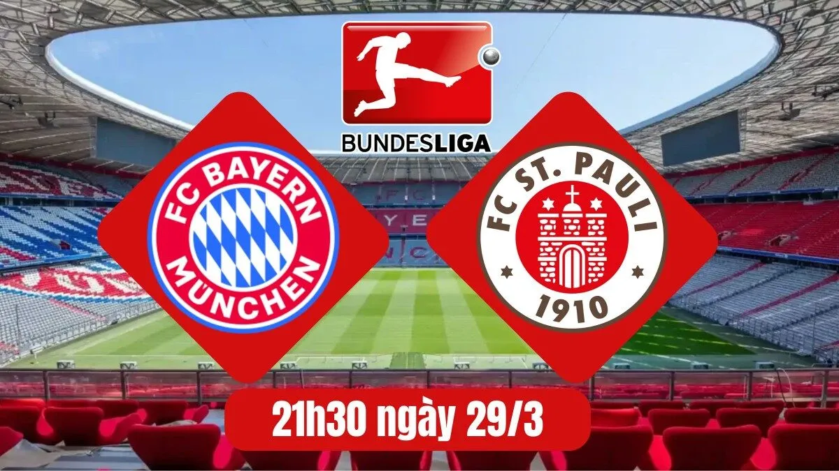 Tỷ lệ kèo: Bayern vs St. Pauli 21h30 ngày 29/3