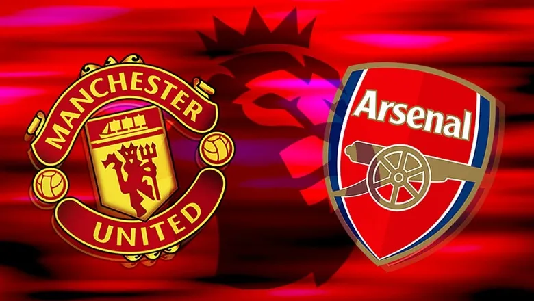Premier League: MU vs Arsenal 22h30 ngày 17/8