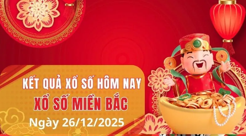 Dự đoán xổ số ngày 26/12/2025 XSMB